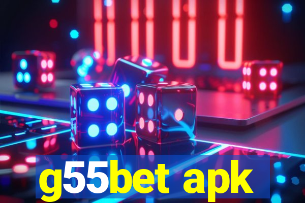 g55bet apk